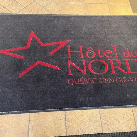 Hotel Du Nord Québec Exterior foto